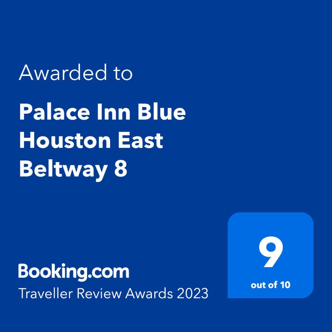 Palace Inn Blue Houston East Beltway 8 1/38